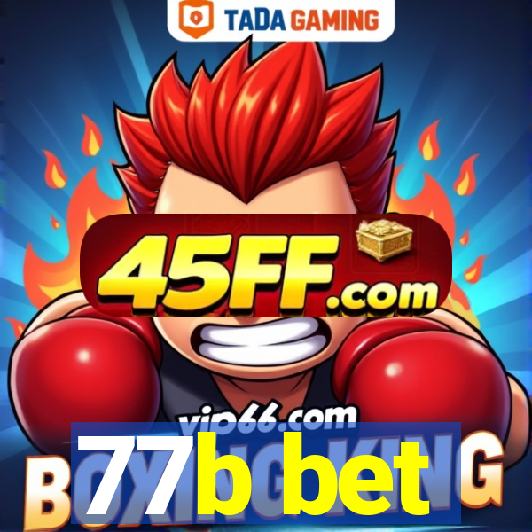 77b bet